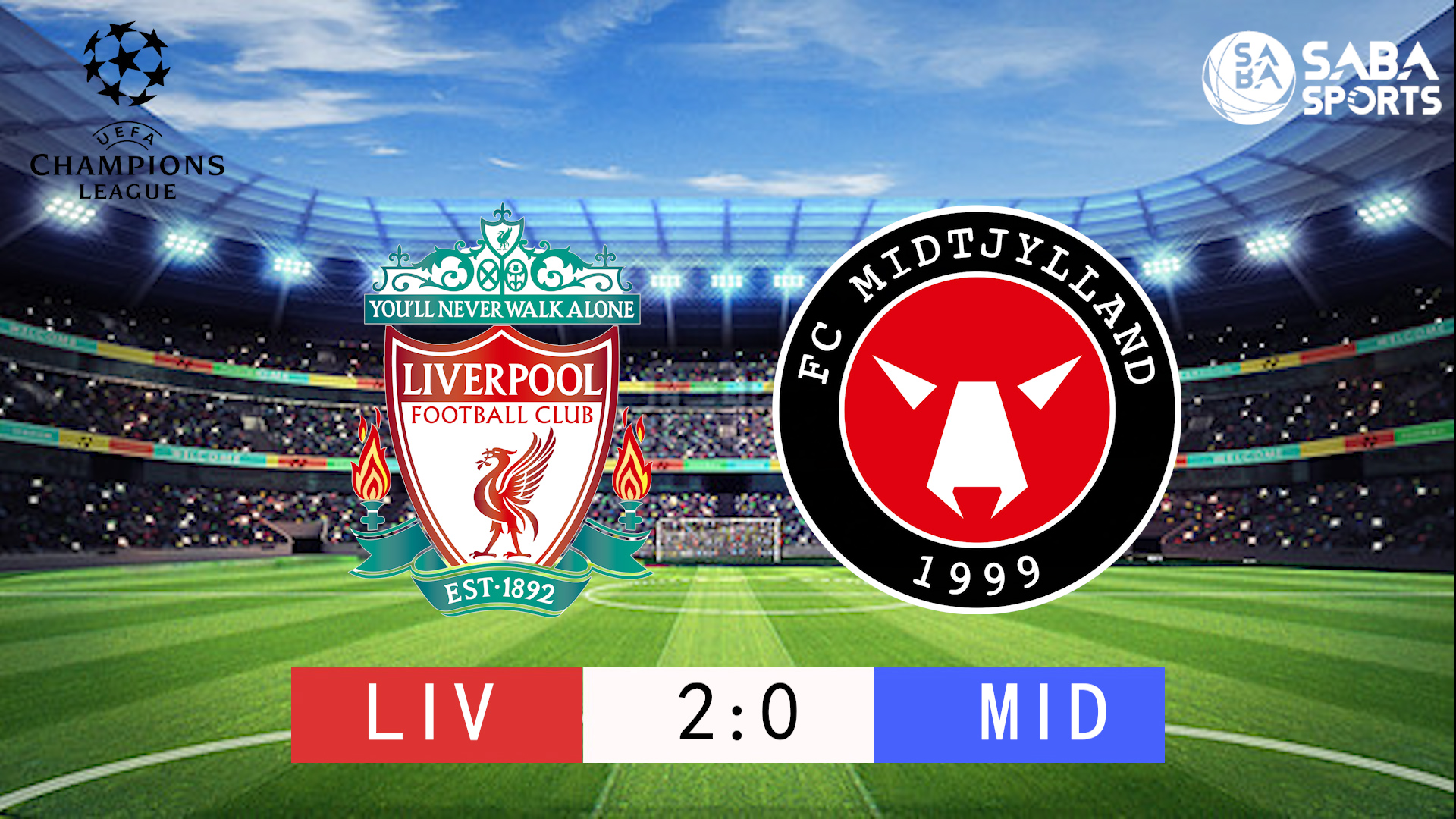 [Cúp C1 Châu Âu] Liverpool vs Midtjylland