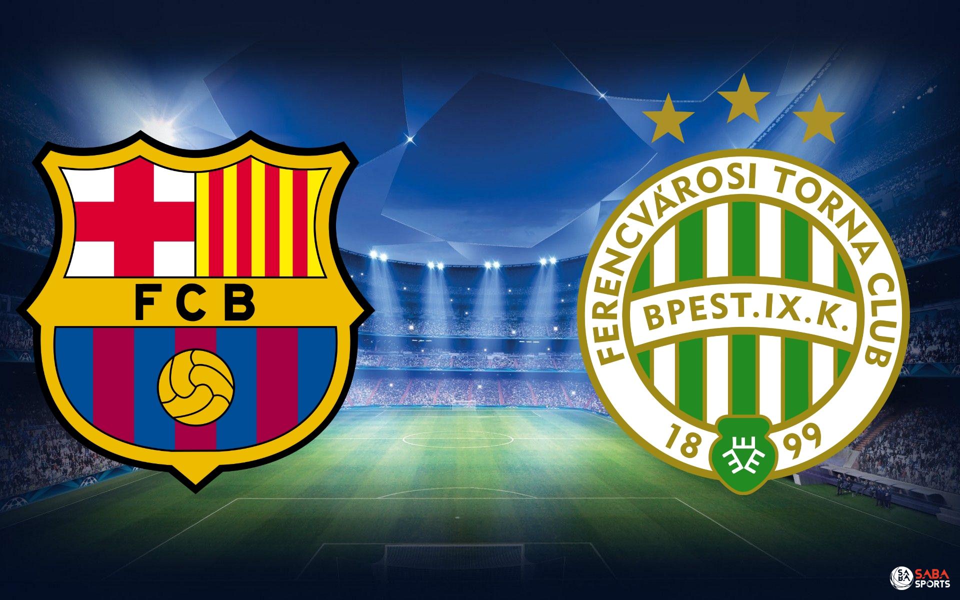 Barcelona vs Ferencvaros (02h00 ngày 21/10): Bao nhiêu bàn là đủ?