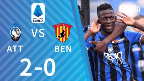 Atalanta vs Benevento - vòng 36 Serie A