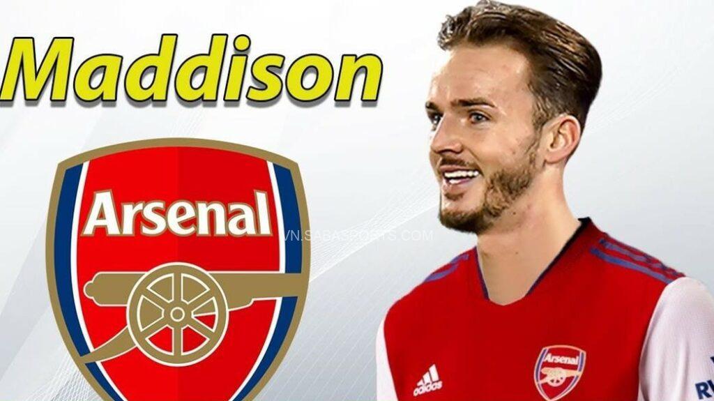 Leicester chỉ đồng ý để Maddison đến Arsenal khi nhận được lời đề nghị 70 triệu euro