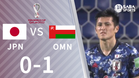 Nhật Bản vs Oman - vòng loại World Cup 2022