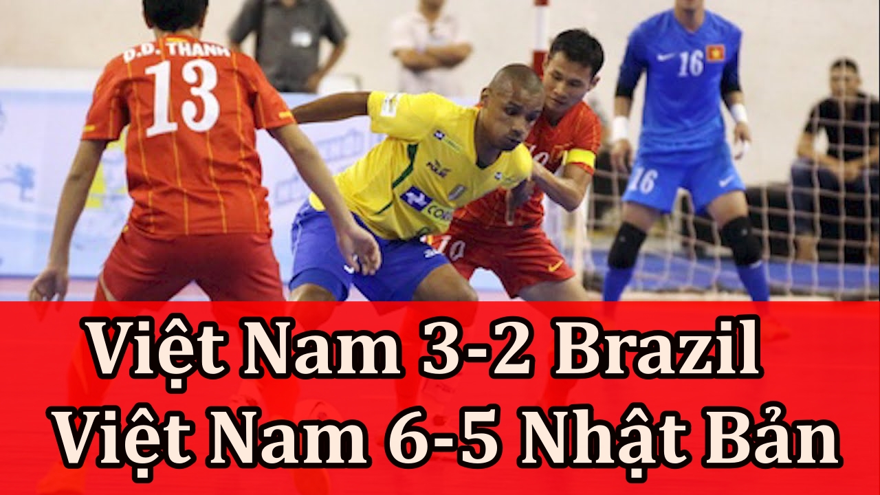 Hạ Brazil, Nhật Bản và những chiến thắng vang dội của futsal Việt Nam