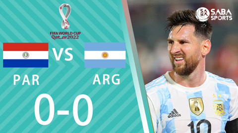 Paraguay vs Argentina - vòng loại World Cup 2022