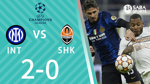 Inter Milan vs Shakhtar Donetsk - bảng D cúp C1 châu Âu 2021/22