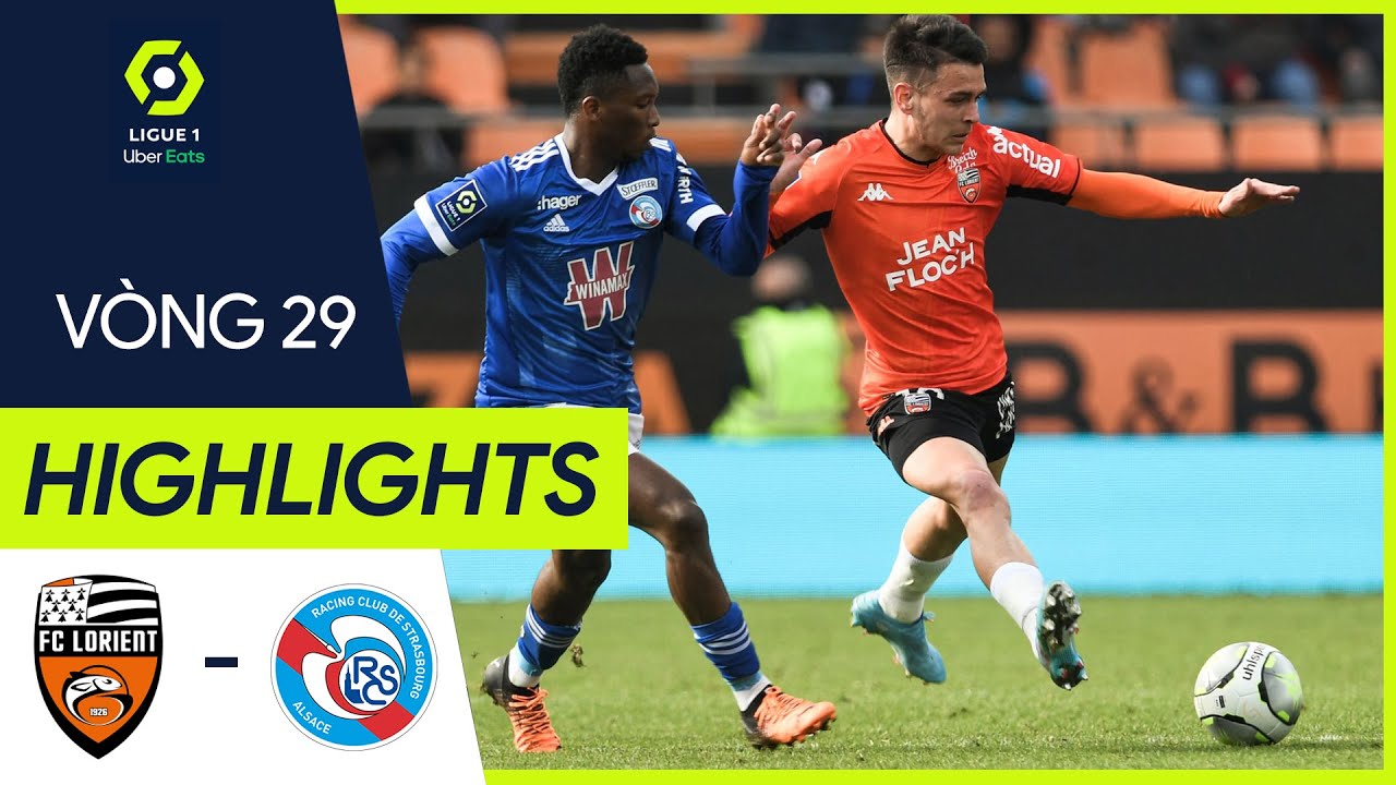 Lorient vs Strasbourg - vòng 29 Ligue 1 2021/22