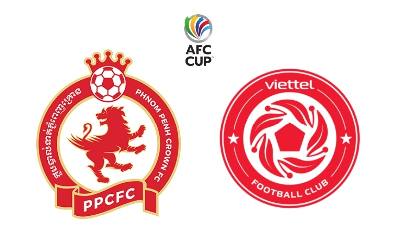 Nhận định Phnom Penh Crown vs Viettel (17h00 ngày 27/06): 3 điểm trong tầm tay