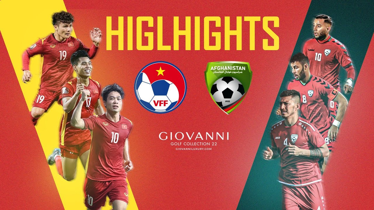 Việt Nam vs Afghanistan - Giao hữu quốc tế