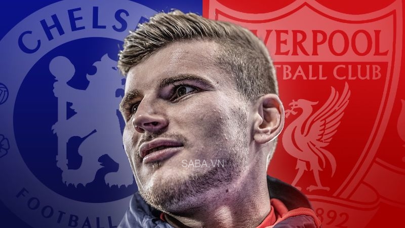 Werner từng chọn Chelsea dù ở rất gần Liverpool