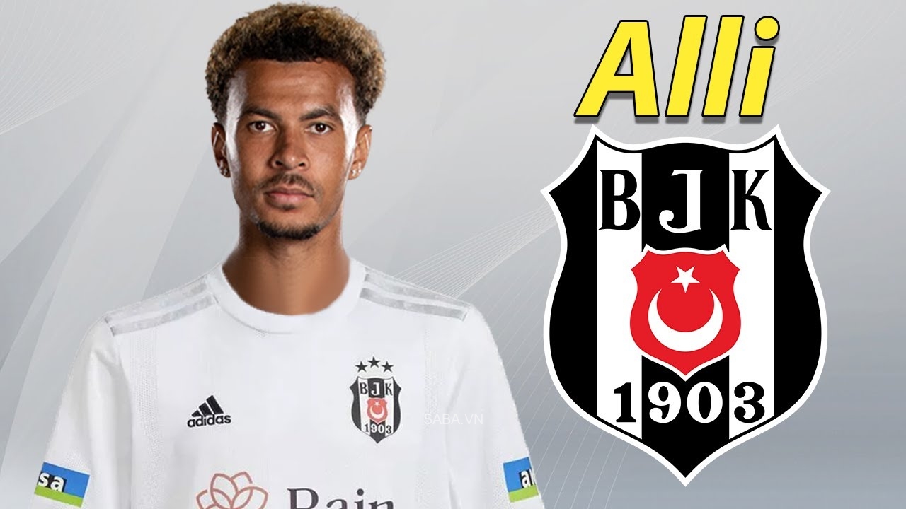 Besiktas gần như sẽ là CLB mới của Alli