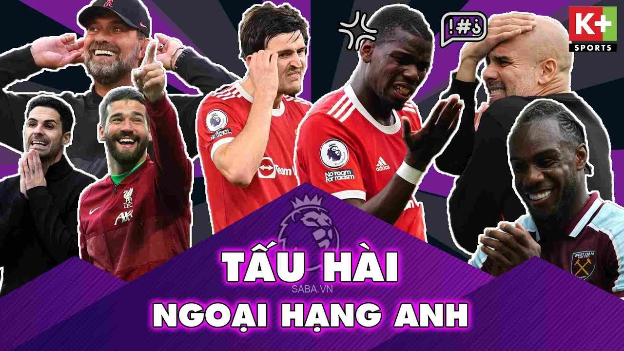 Những tình huống “tấu hài” tại Ngoại hạng Anh mùa giải 2021/22