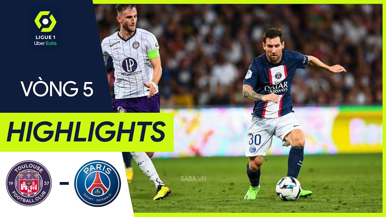 Toulouse vs PSG, vòng 5 Ligue 1 2022/23