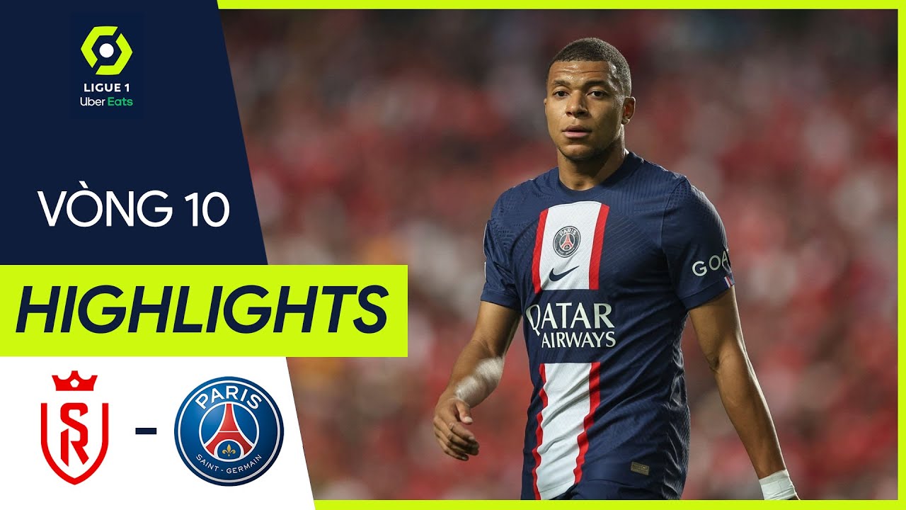 Reims vs PSG, vòng 10 Ligue 1 2022/23