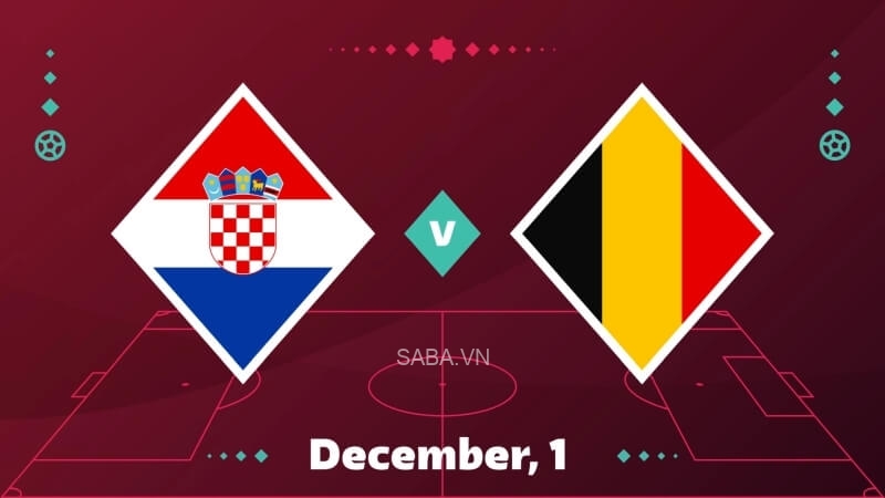 Croatia vs Bỉ là trận đấu đáng chú ý nhất bảng F