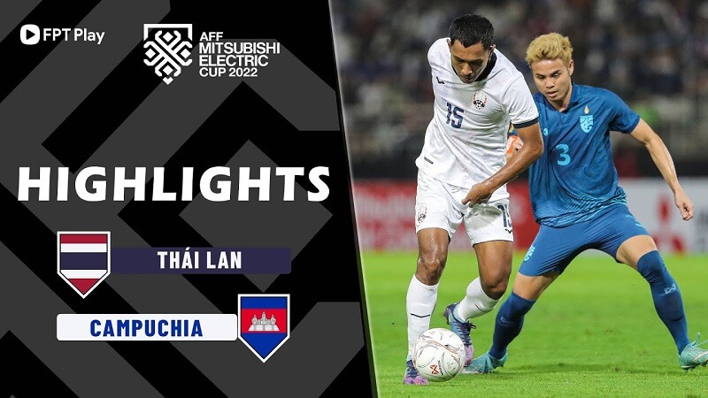 Thái Lan vs Campuchia, vòng bảng AFF Cup 2022