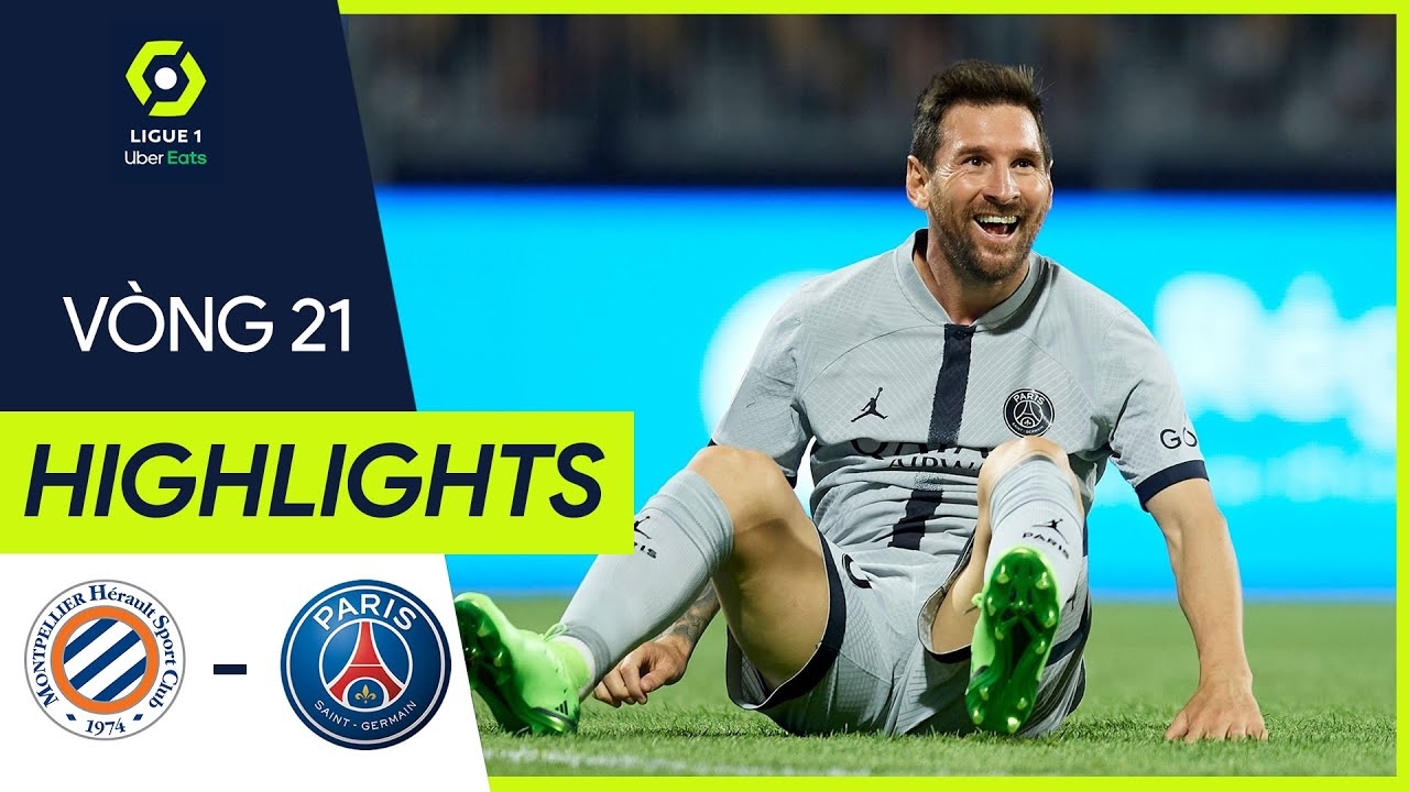 Montpellier vs PSG, vòng 21 Ligue 1 2022/23