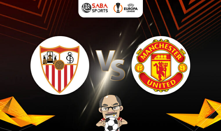 Nhận định Sevilla vs Man United (02h00 ngày 21/04): Cửa ải khó nhằn