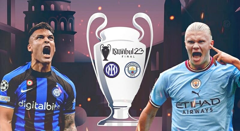 Lịch thi đấu chung kết C1 2022/23 giữa Man City và Inter Milan là ngày 11/6