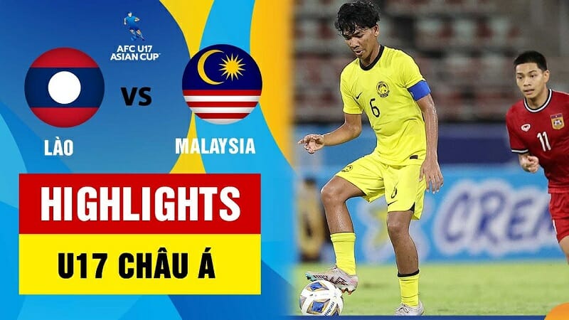 U17 Lào vs U17 Malaysia, vòng bảng U17 châu Á 2023