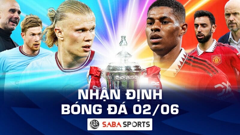 Nhận định bóng đá hôm nay, dự đoán tỷ số ngày 2/6: Chung kết FA Cup, đội Quang Hải nguy cơ rớt hạng