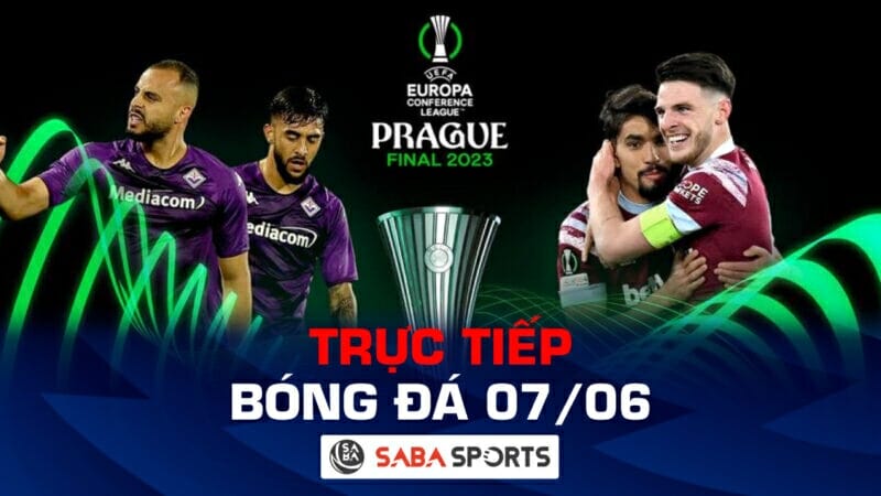 Trực tiếp bóng đá hôm nay 07/06: Chung kết Conference League và gì nữa?