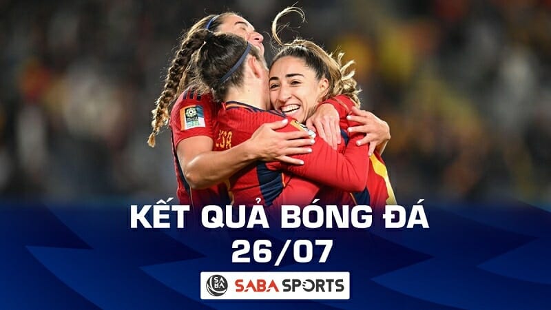 Kết quả bóng đá World Cup nữ hôm nay ngày 26/07: Tây Ban Nha và Nhật dễ dàng đi tiếp