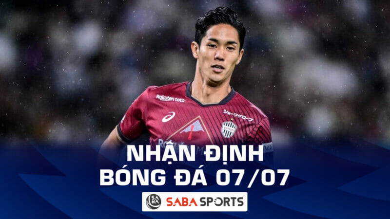 Nhận định bóng đá hôm nay, dự đoán tỷ số ngày 07/07: Niềm vui cho Vissel Kobe