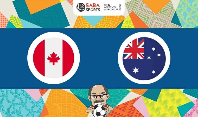 Nhận định nữ Canada vs nữ Australia (17h00 ngày 31/07): Trận chiến sống còn