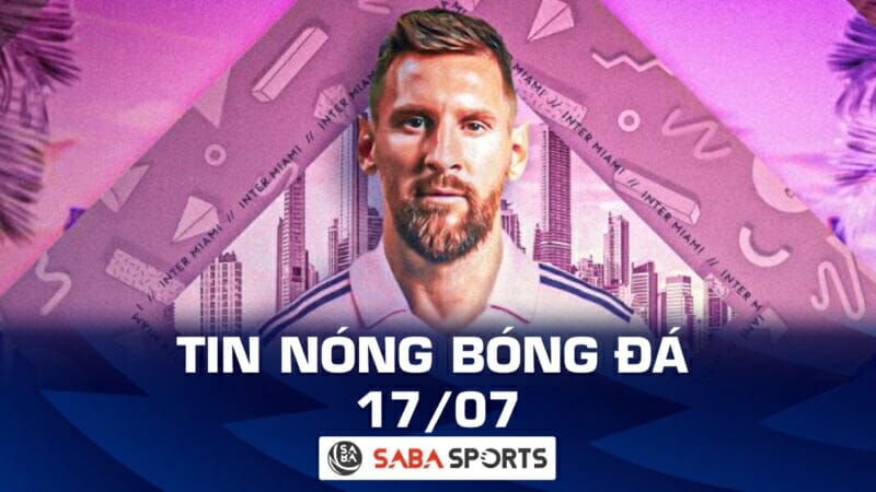 Tin nóng bóng đá hôm nay sáng ngày 17/07: Messi bị hoãn lễ ra mắt, Dele Alli bị tố là kẻ lừa gạt