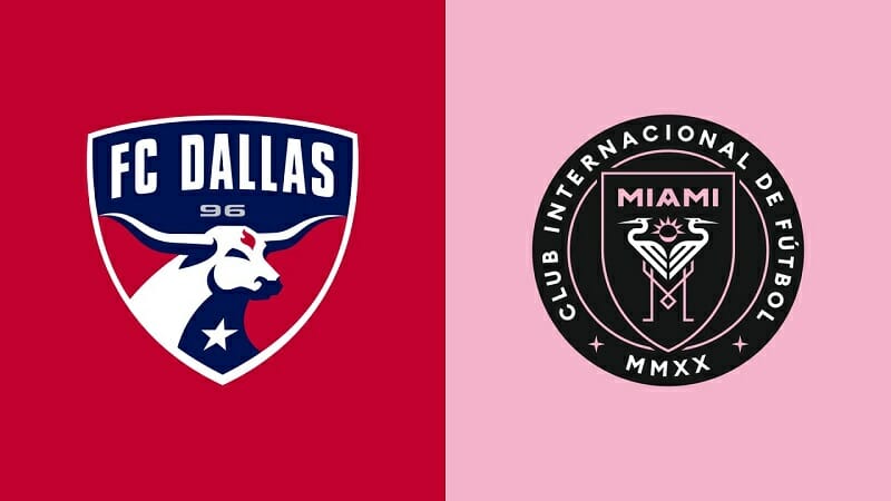 FC Dallas vs Inter Miami, vòng 1/8 Leagues Cup 2023