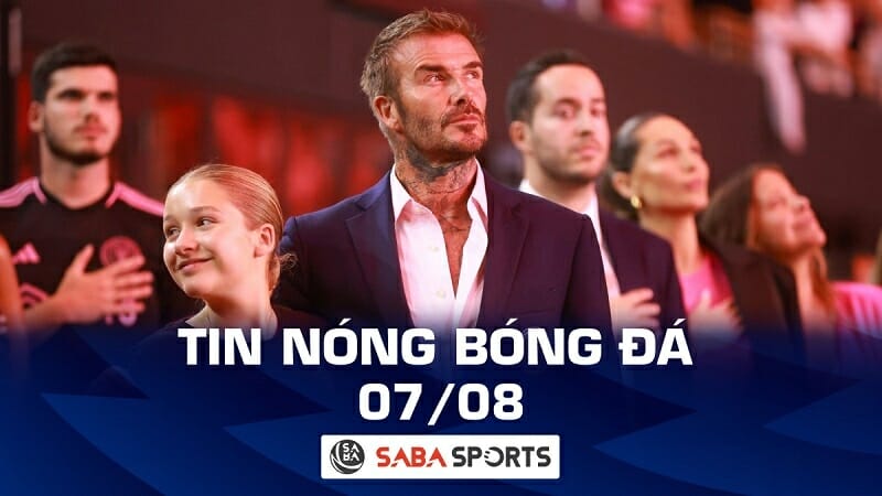 Tin nóng bóng đá hôm nay sáng 07/08: David Beckham muốn chủ Mỹ sớm rời Man United