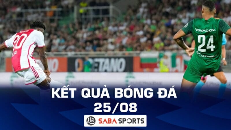 Kết quả bóng đá hôm nay 25/08: Vòng loại Europa League, Europa Conference League