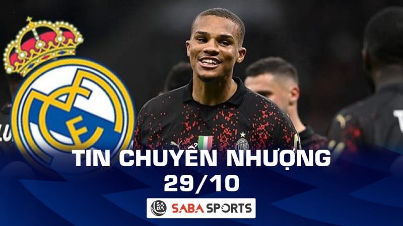 Tin chuyển nhượng bóng đá hôm nay 29/10: Real Madrid chốt sao AC Milan để thay thế Militao