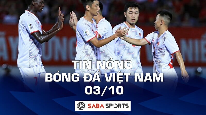 Tin nóng bóng đá Việt Nam hôm nay ngày 03/10: Hải Phòng bị AFC phạt hơn 70 triệu đồng