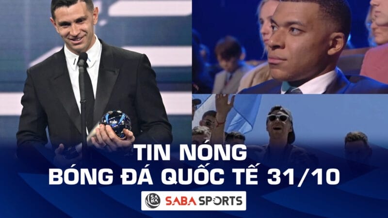 Tin nóng bóng đá quốc tế hôm nay 31/10: CĐV hô vang Mbappe khi Martinez nhận giải thủ môn hay nhất