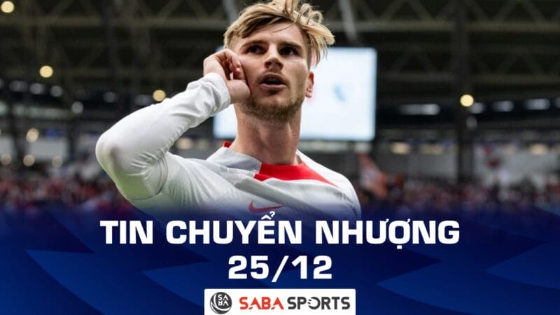 Tin chuyển nhượng bóng đá hôm nay 25/12: Werner sắp trở lại Anh, Arsenal phán quyết vụ Nketiah