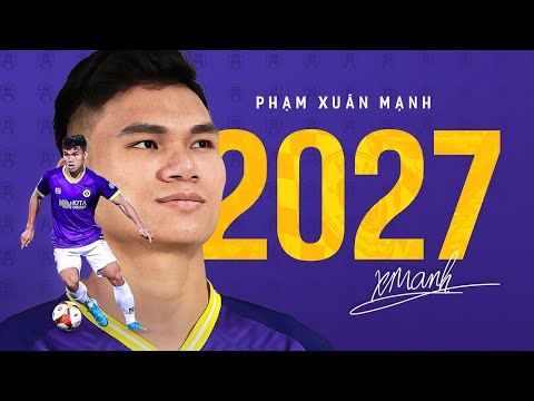 Phạm Xuân Mạnh ký hợp đồng với Hà Nội tới năm 2027.