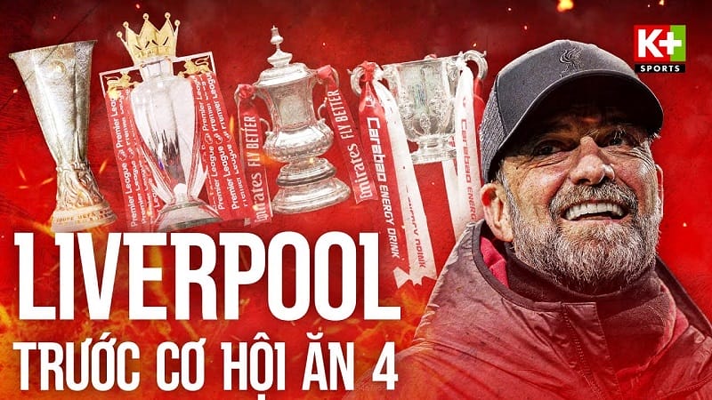 Liệu Liverpool có thể ăn bốn ở mùa giải năm nay?