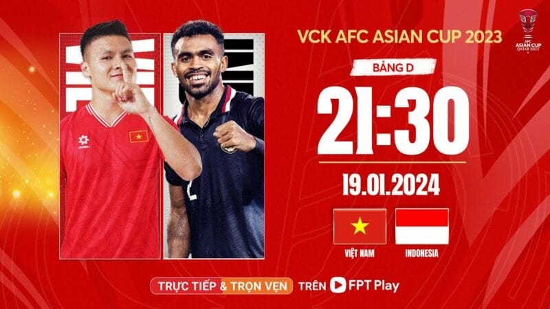 🔴TRỰC TIẾP VIỆT NAM - INDONESIA | AFC ASIAN CUP QATAR 2023