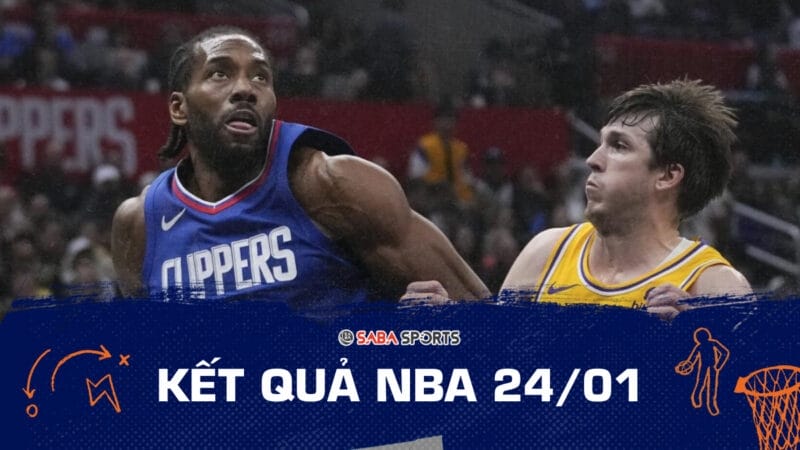 Kết quả NBA hôm nay ngày 24/01: Clippers đả bại Lakers, Pelicans lập kỷ lục