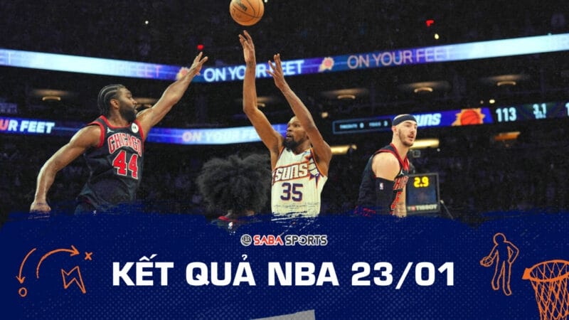 Kết quả NBA hôm nay ngày 23/01: Embiid bùng nổ cho 76ers, Suns ngược dòng cảm xúc