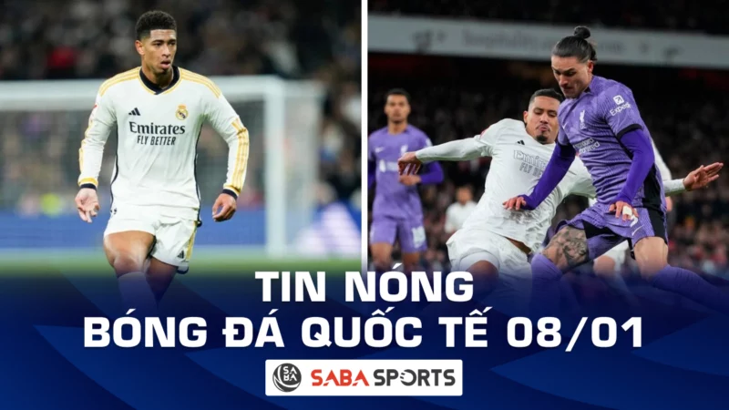 Tin nóng bóng đá quốc tế hôm nay ngày 08/01: Nunez đánh CĐV, Bellingham giá trị nhất thế giới