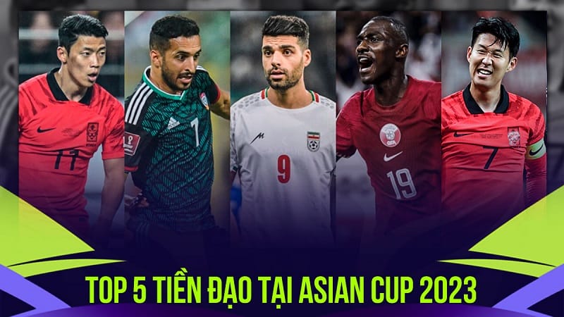 Top 5 ứng cử viên Vua phá lưới Asian Cup 2023: Ai đua với Son Heung-min?