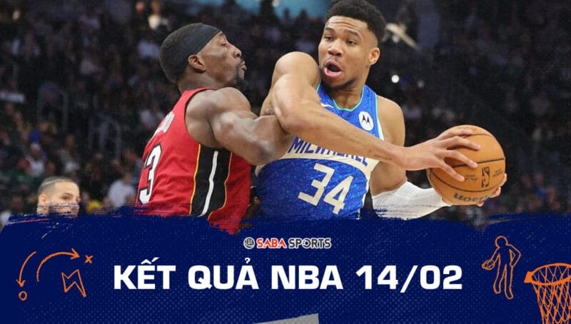 Kết quả NBA hôm nay ngày 14/02: Celtics và Timberwolves duy trì ngôi đầu, Bucks thua thảm