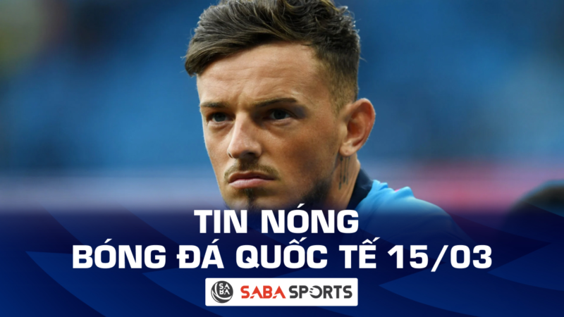 Tin nóng bóng đá quốc tế hôm nay ngày 15/03: Ben White từ chối lên tuyển Anh, Salah lập kỷ lục mới