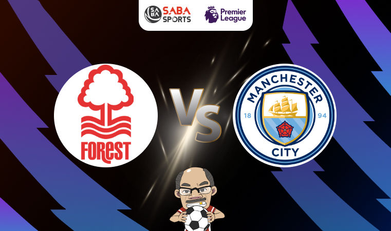 Nhận định bóng đá Nottingham Forest vs Man City, 22h30 ngày 28/04: Không thể ngăn cản