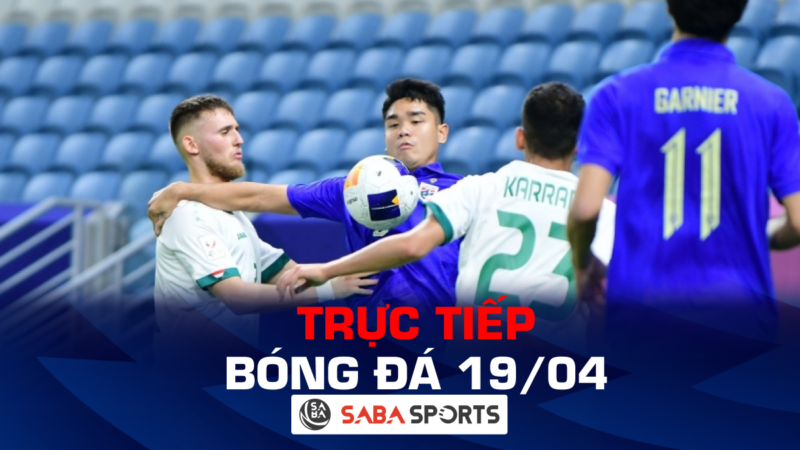 Trực tiếp bóng đá hôm nay ngày 19/04: Nóng bỏng U23 châu Á, Al Nassr đối đầu AI Feiha