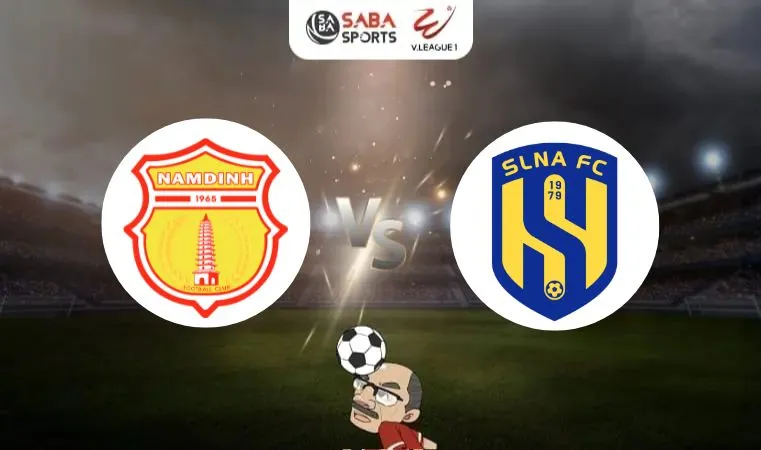 Nhận định bóng đá Nam Định vs SLNA, 18h00 ngày 31/05: Dễ tay trắng ra về