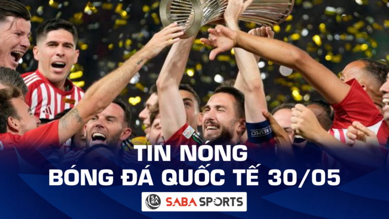 Tin nóng bóng đá quốc tế hôm nay ngày 30/05: Cựu sao Chelsea đả kích nhà Glazer, Olympiakos vô địch ECL