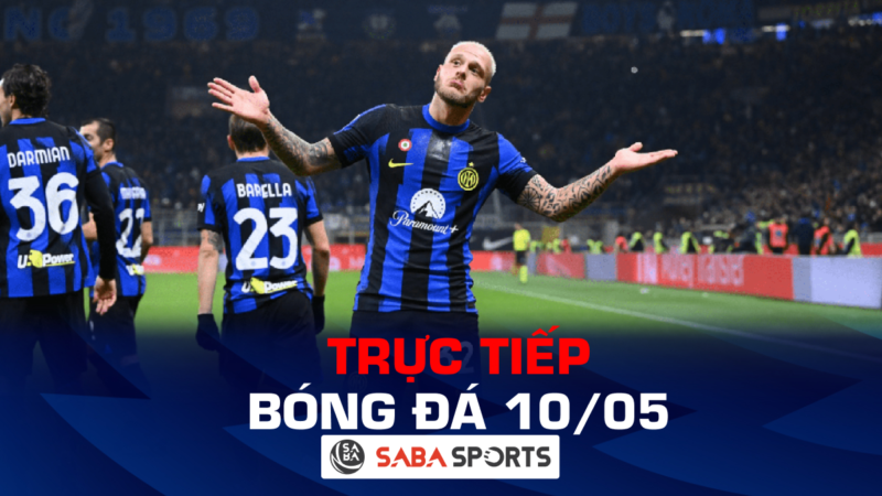 Trực tiếp bóng đá hôm nay ngày 10/05: Inter Milan đối đầu Frosinone, Girona gặp mồi ngon