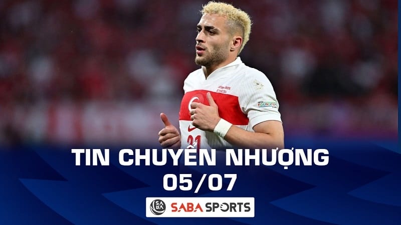 Tin chuyển nhượng bóng đá hôm nay 05/07: Man United và Tottenham tranh giành sao ĐT Thổ Nhĩ Kỳ